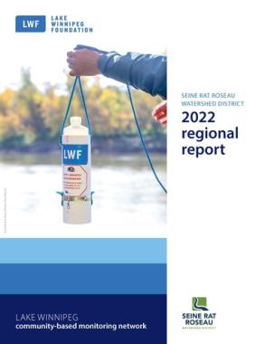 Seine Rat Roseau Watershed District 2022 regional report