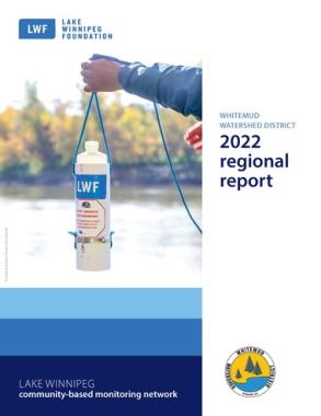 Whitemud Watershed District 2022 regional report