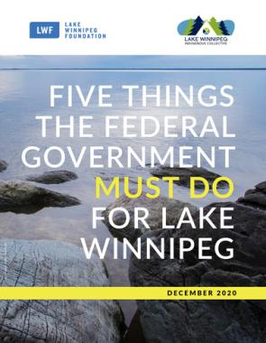 Five Things the Federal Government Must Do for Lake Winnipeg